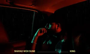 shayad woh sune album king