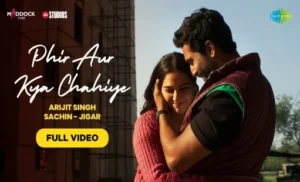Phir Aur Kya Chahiye Lyrics