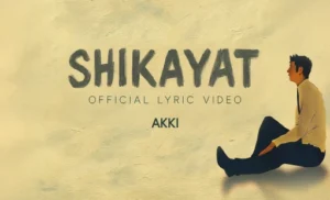 Shikayat Lyrics