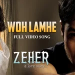 Woh Lamhe Lyrics