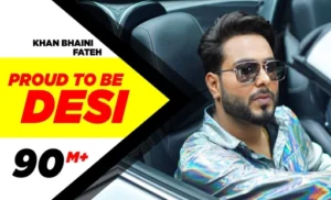 Proud to be desi lyrics